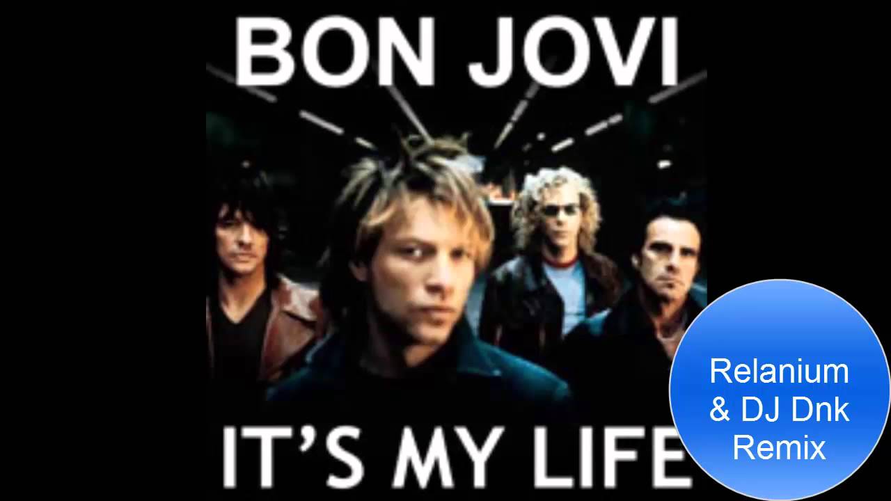 Кто поет итс май лайф. Its my Life bon Jovi. Bon Jovi it's my Life Постер. Джон Бон Джови ИТС май лайф. Its my Life bom Joe.