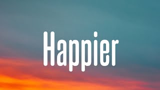 Happier - Olivia Rodrigo (Lyrics) | she's beautiful she looks kind [Tiktok Song]