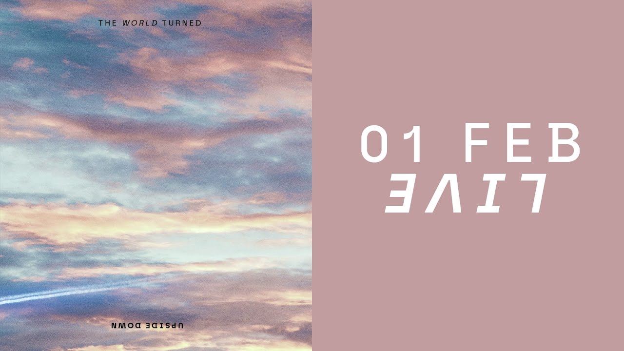The World Turned Upside Down Pt. 3 // Emmanuel Live // 1 Feb Cover Image