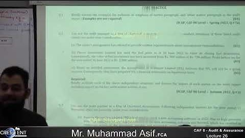 CAF 08 | AUDIT | LECTURE # 26 |BY SIR ASIF | SEPTEMBER 2024 ATTEMPT