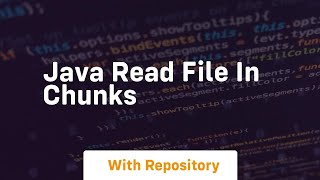 java read file in chunks