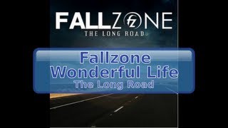 Fallzone - Wonderful Life [HD, HQ]