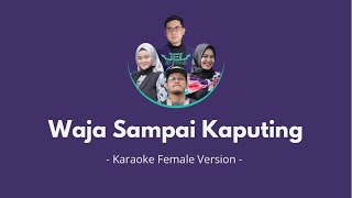 JEF Banjar - Waja Sampai Kaputing (Karaoke)
