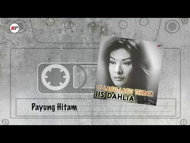 Iis Dahlia - Payung Hitam (Official Audio) class=