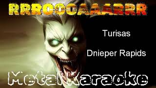 Turisas — The Dnieper Rapids {Karaoke version — Instrumental with lyrics}