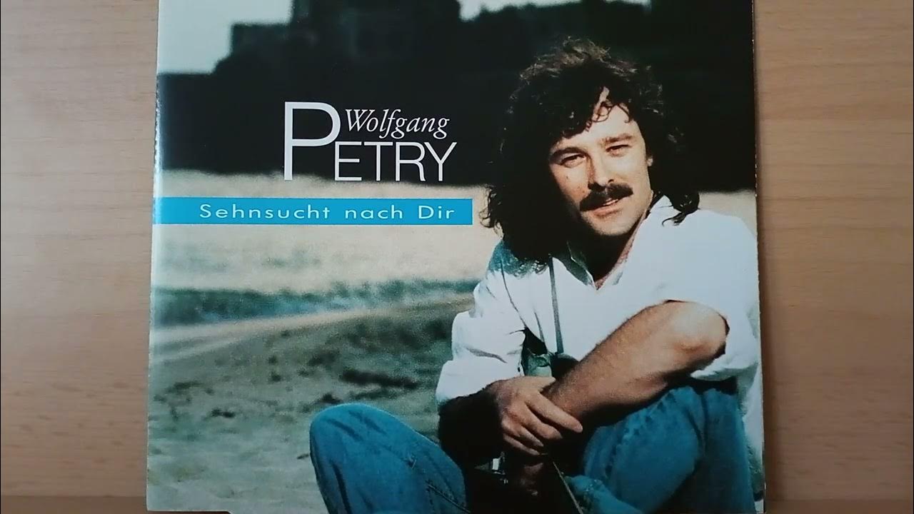 Wolfgang Petry Sehnsucht nach Dir ( 1993 ) YouTube Wolfgang Petry Sehnsucht nach Dir ( 1993 ) YouTube