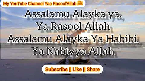 Assalamu Alayka Ya Rasool Allah | Raqqat Aina Ya shoqan lyrics  رقت عینا | Naseed