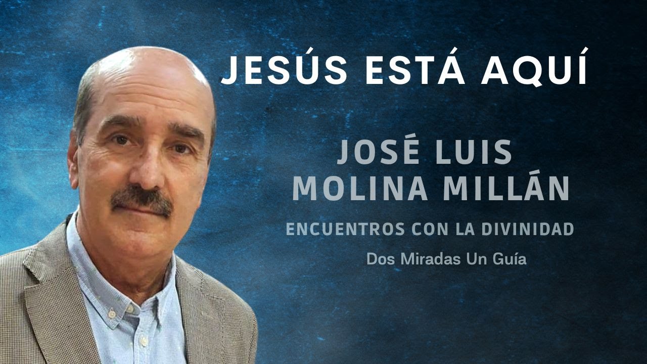 JOSE LUIS MOLINA MILLAN - UN ENCUENTRO CON LA DIVINIDAD - Un Curso de Milagros