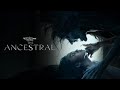 The Ancestral | Trailer