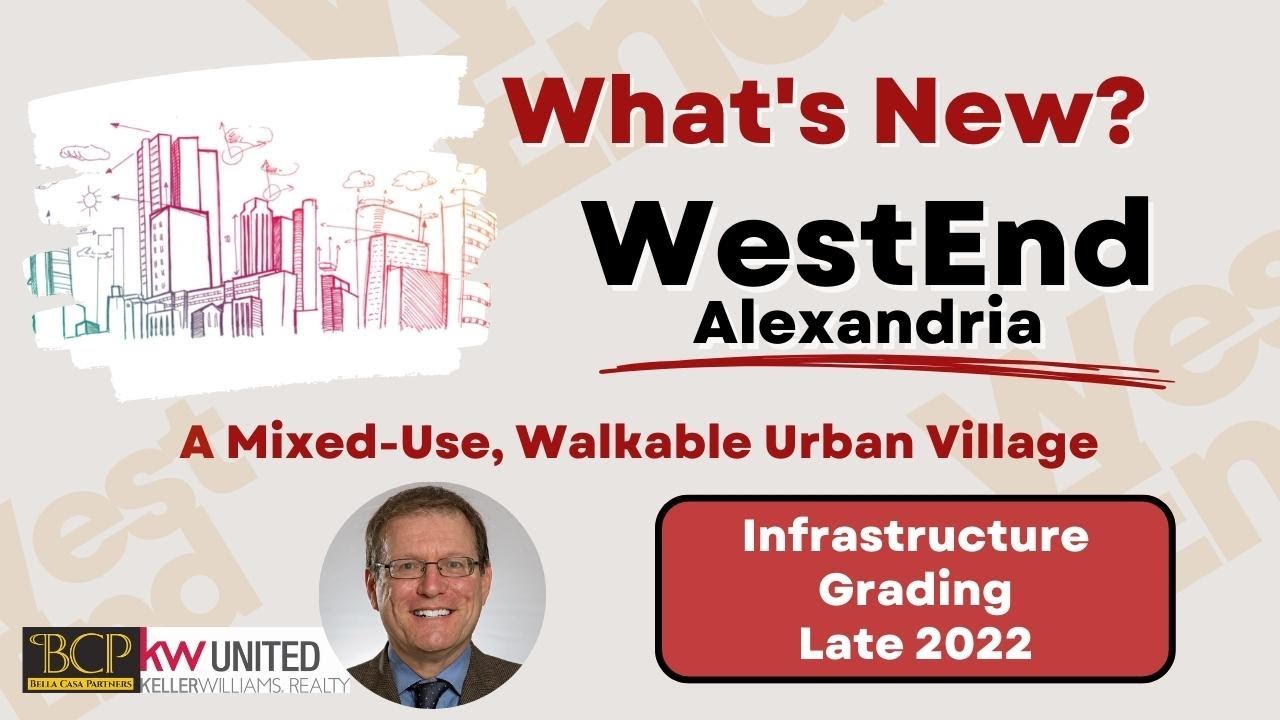 West End Alexandria - Did You Know?  WestEnd Alexandria Update - Infrastructure Grading Starts