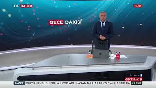 12 Ağustos Trt Haber Gece Bakışı