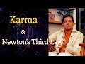Karma and Newton’s Third Law Explained | The Modern Monk