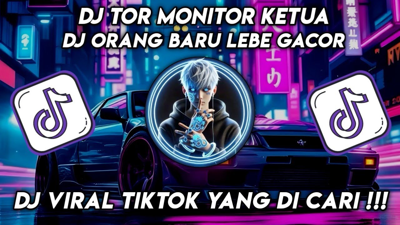DJ TOR MONITOR KETUA  | DJ ORANG BARU LEBE GACOR VIRAL TIK TOK 2025 JEDAG JEDUG FULL BASS TERBARU