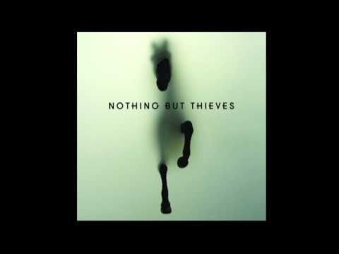 Nothing But Thieves (+) Hostage