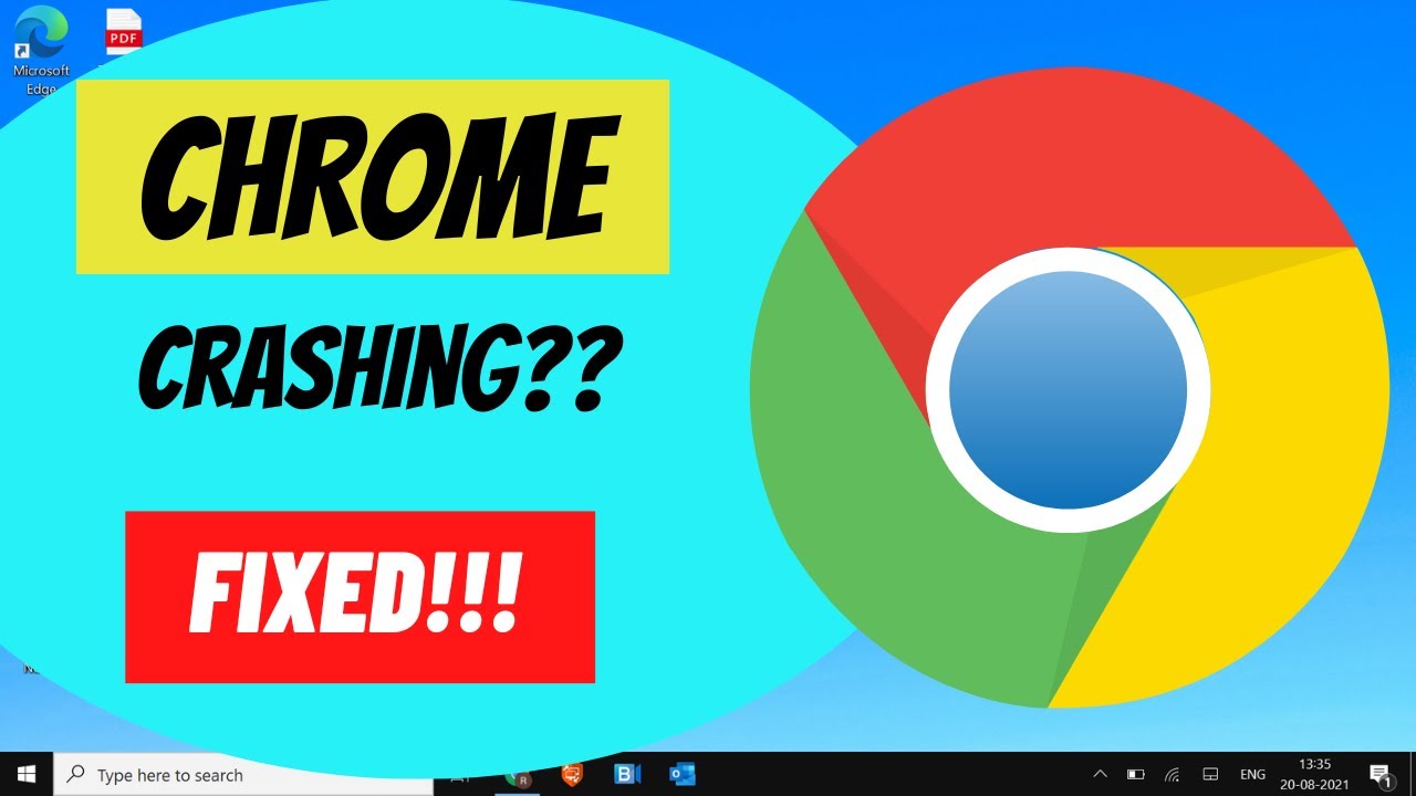 Solved in Seconds! THIS Is How to Fix Chrome Crashing on Windows 11/10 ...