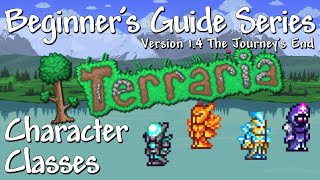 Character Classes (Terraria 1.4 Beginner's Guide Series)