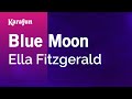 Karaoke Blue Moon - Ella Fitzgerald *