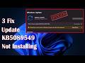 Fix 2026-05 Security Update KB5089549(OS Builds 26200.8457 and 26100.8457) Not Installing Windows 11