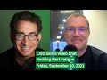 PREVIEW [9-10-21] "Hacking Alert Fatigue" - CISO Series Video Chat