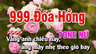 Karaoke 999 Đóa Hồng Tone Nữ Nhạc Sống | Hoàng Luân