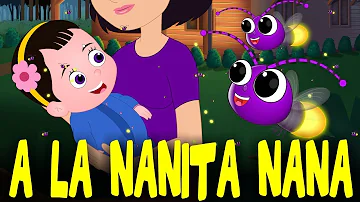 A la nanita nana - Cancion de cuna para bebes con letra