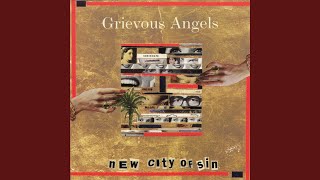 Video thumbnail of "Grievous Angels - Here Comes That Train Again"