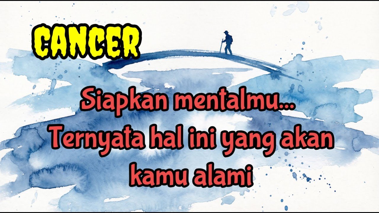 ✨ Cancer 💞 Siapkan mentalmu... Ternyata hal ini yang akan kamu alami 😱