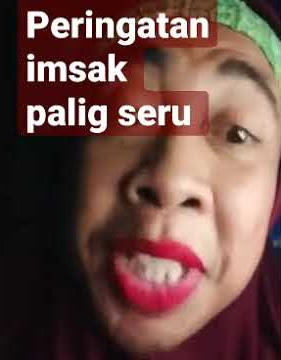 panggilan imsak paling seru kayanya