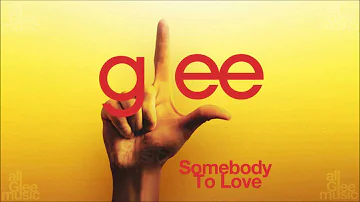 Somebody To Love | Glee [HD FULL STUDIO]¹