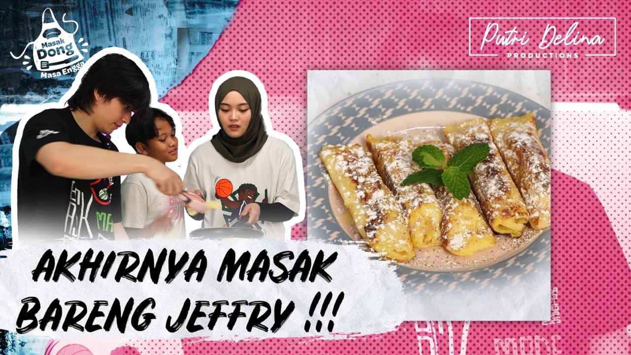 MDME #10 : SENENG BANGET JEFFRY BANTUIN MASAK!!!!
