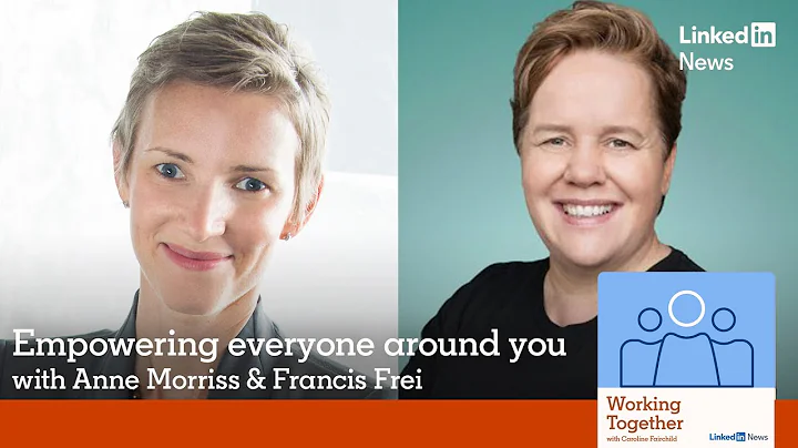 Working Together Live: Making leadership less selfish w/ Frances Frei & Anne Morriss