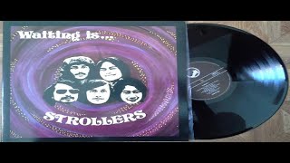 The Strollers — Waiting Is… 1973 Malaysia, Psychedelic Rock