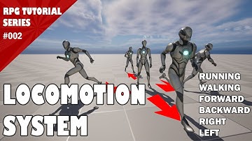 Unreal Locomotion Tutorial - Walking and Running using Blendspace #RPG002