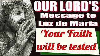 Our Lord's Message to Luz de Maria for May 24, 2024