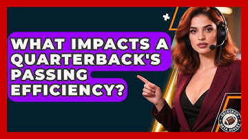 What Impacts A Quarterback