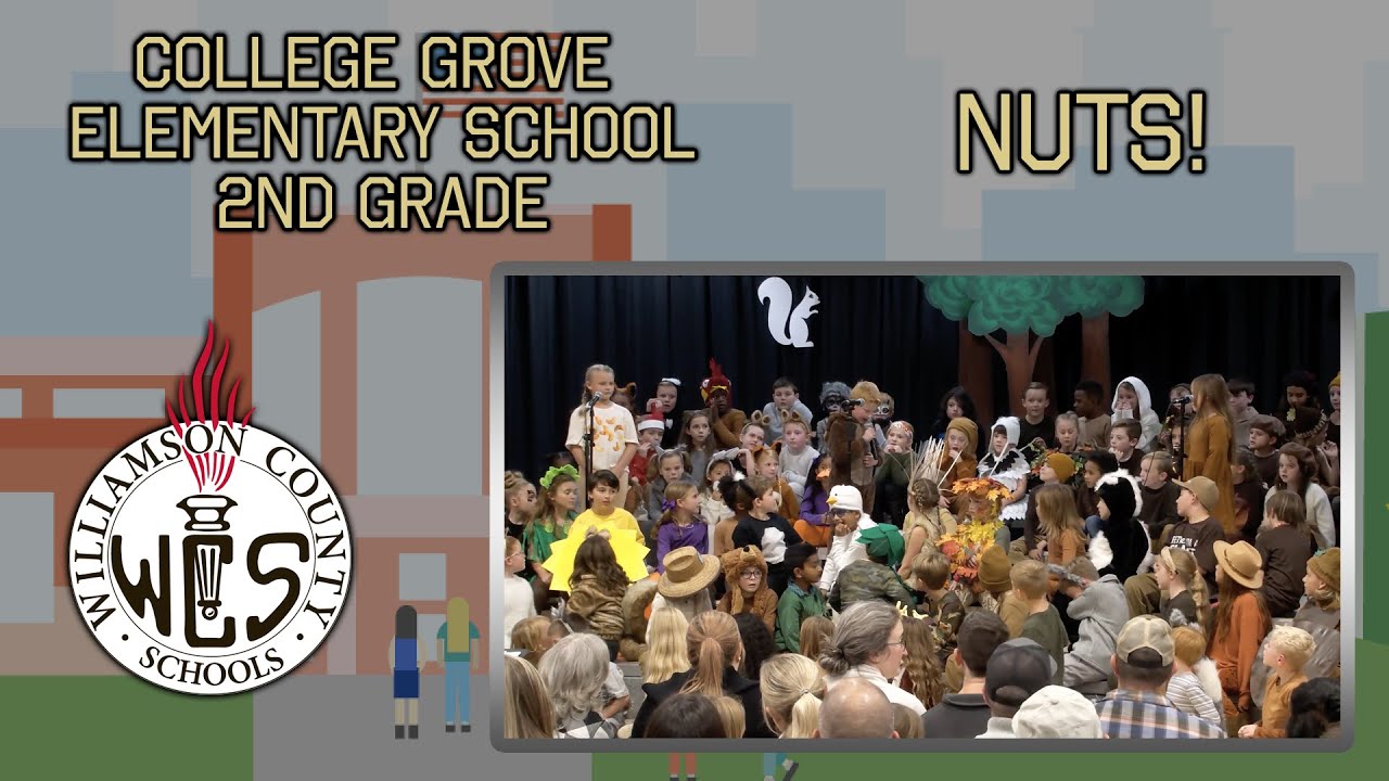 College Grove Elementary School NUTS! 2022 YouTube