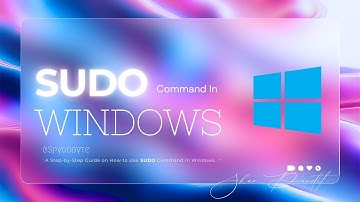 How we can easily enable & use  "Sudo" command in Windows !