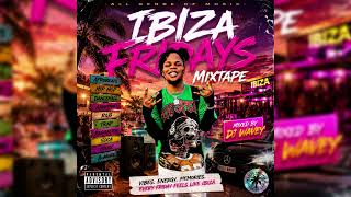 Dj wavey Ibiza Fridays Mixtape 🔥 💿 2026-R&B,pop,hip-hop
