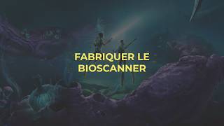 Subnautica 2 : comment obtenir et fabriquer le Bioscanner ?
