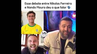 nando moura vs nikolas Ferreira #shorts #nando #nikolas