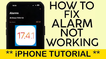 How to Fix Alarm Not Working on iOS 17.4.1 iPhone | Alarm not functioning properly on iPhone (2024)