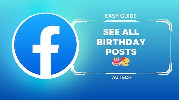 How to See all Birthday Posts on Facebook Timeline - Simple