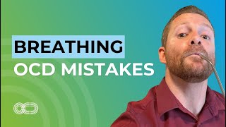 Misconceptions About Breathing OCD Recovery