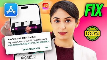 Fix Unable to Install FIFA Mobile App From App Store Problem 2024 | Can