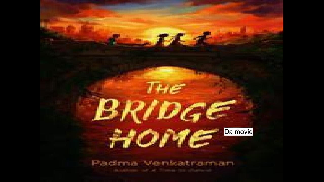 the bridge home trailer - YouTube