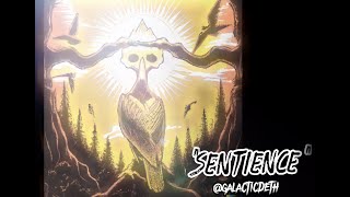 Sentience - @galacticDeth | Galactic Soup Studios