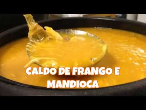 Receita de CALDO DE FRANGO E MANDIOCA