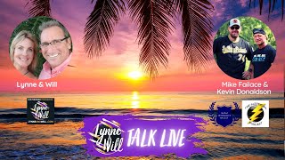Lynne & Will Talk Live with Kevin Donaldson & Mike Failace