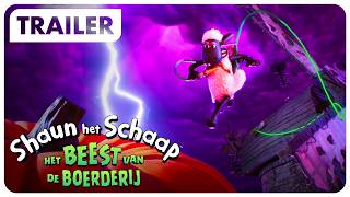 Shaun Het Schaap Het Beest Van De Boerderij Trailer 2 Nl 7 Oktober In De Bioscoop