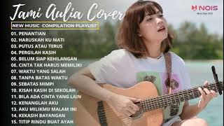 PENANTIAN - ARMADA | TOP MUSIC COVER TAMI AULIA TERBAIK 2022